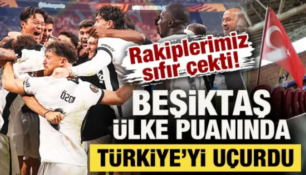 Rakiplerimiz sıfır &ccedil;ekti! Beşiktaş, &uuml;lke puanında T&uuml;rkiye'yi u&ccedil;urdu