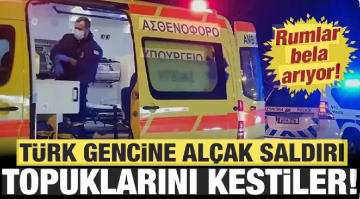 Rumlar Kıbrıslı T&uuml;rk gencine al&ccedil;ak&ccedil;a saldırdı: Topuklarını kestiler!