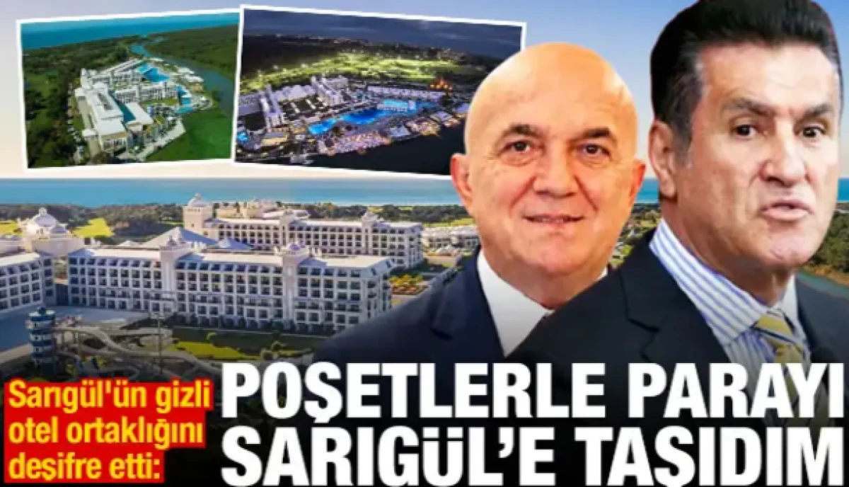 Sarıg&uuml;l'&uuml;n gizli otel ortaklığını deşifre etti: Poşetlerle parayı Sarıg&uuml;l'e taşıdım