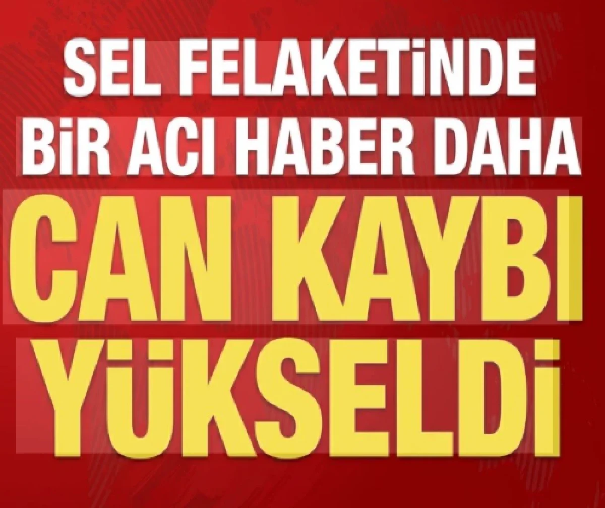 Sel felaketinde kahreden haber: Bir kişinin daha cansız bedeni bulundu