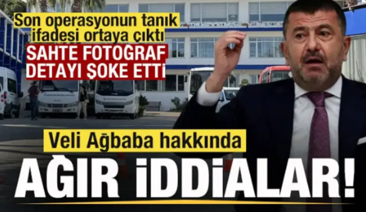 Son operasyondan bomba ifade! Veli Ağbaba hakkında ağır iddialar! Sahte fotoğraf detayı