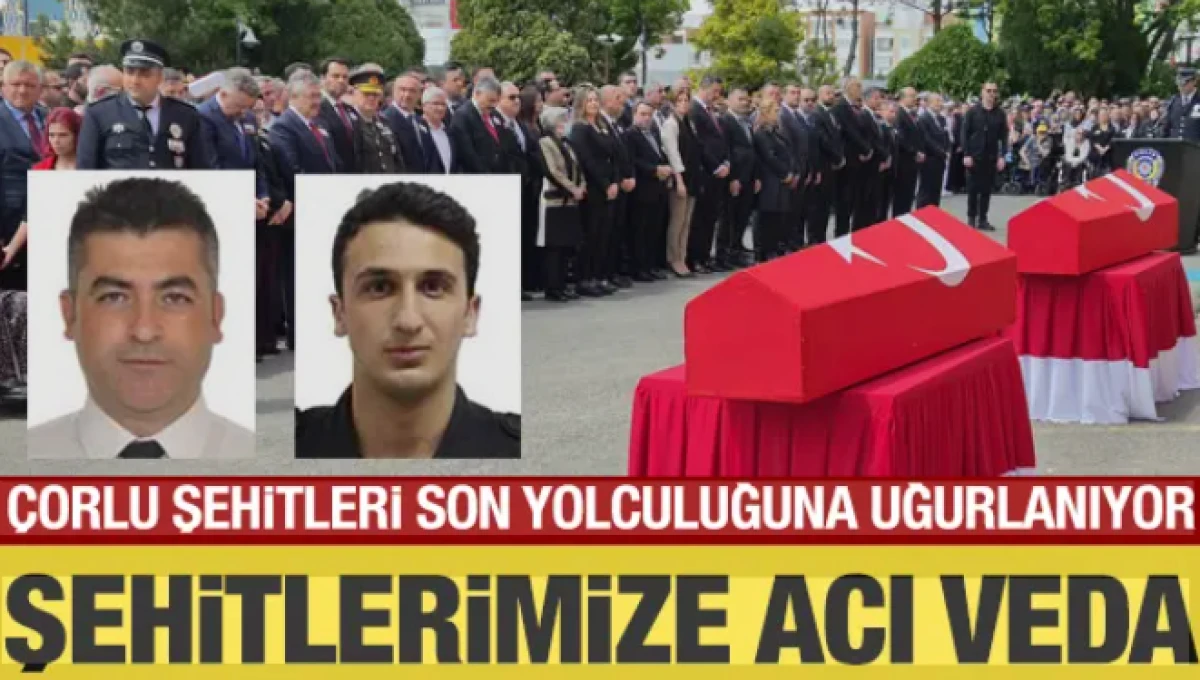 Tekirdağ şehitleri son yolculuğuna uğurlanıyor: Erdoğan'dan taziye mesajı