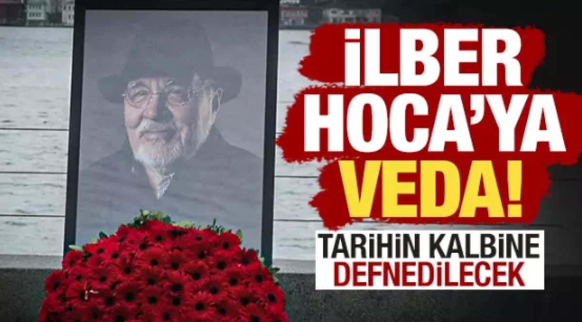 T&uuml;rkiye İlber Hoca'yı uğurluyor!                