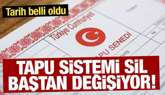 'Türkiye Tapu' geliyor: Yeni sistem devreye girecek! 