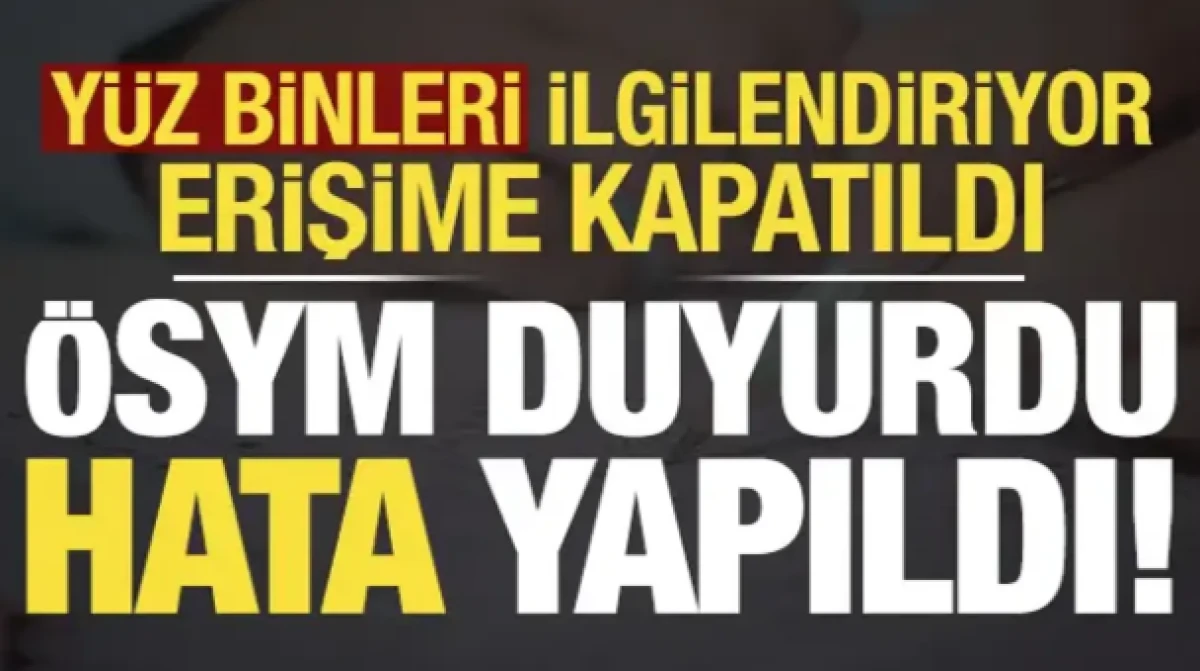  Y&uuml;zbinlerce &ouml;ğretmen adayını ilgilendiriyor! &Ouml;SYM duyurdu, hata yapıldı...